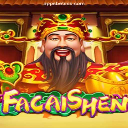 Explore the World of FaCaiShen on betSSS.COM - Oficial Slots Brasil #1